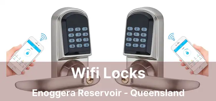 Wifi Locks Enoggera Reservoir - Queensland