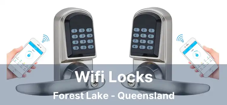 Wifi Locks Forest Lake - Queensland