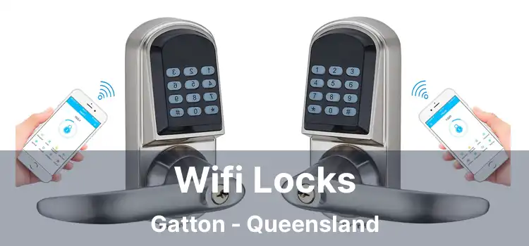 Wifi Locks Gatton - Queensland