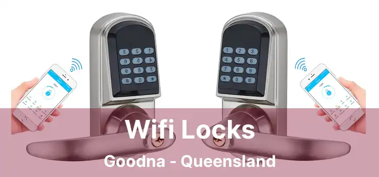 Wifi Locks Goodna - Queensland
