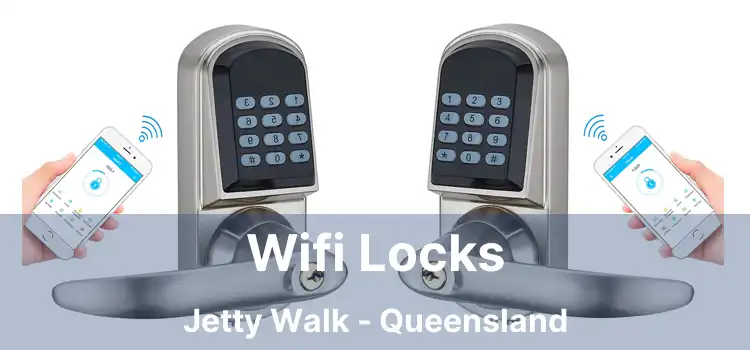 Wifi Locks Jetty Walk - Queensland