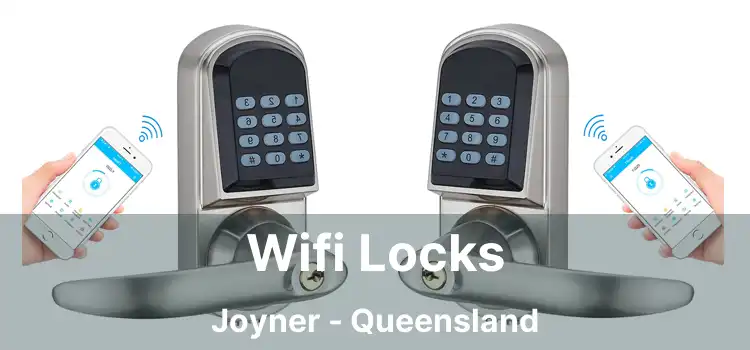 Wifi Locks Joyner - Queensland