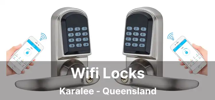 Wifi Locks Karalee - Queensland