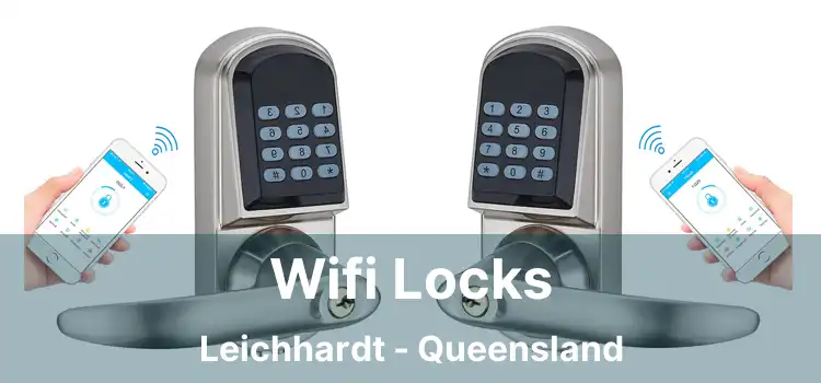 Wifi Locks Leichhardt - Queensland