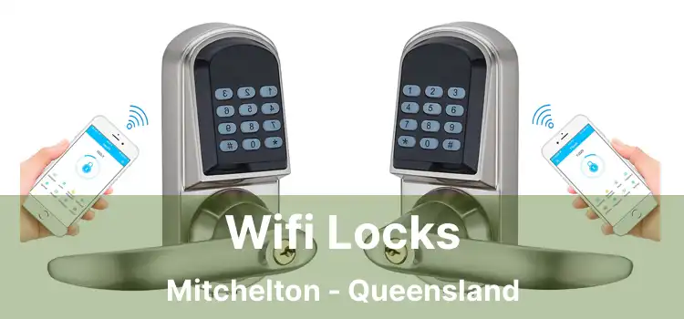 Wifi Locks Mitchelton - Queensland