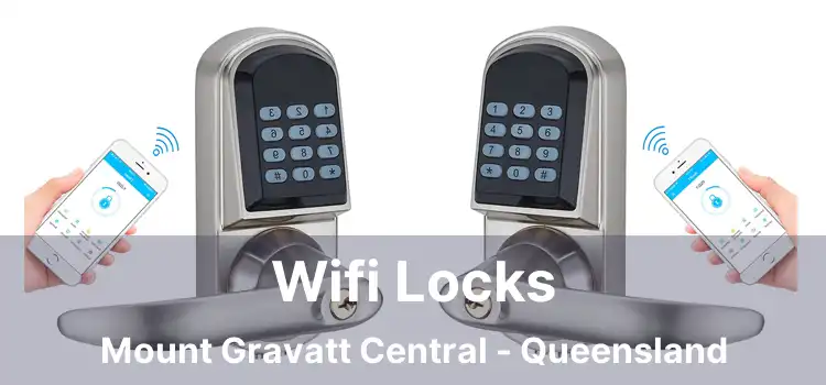 Wifi Locks Mount Gravatt Central - Queensland