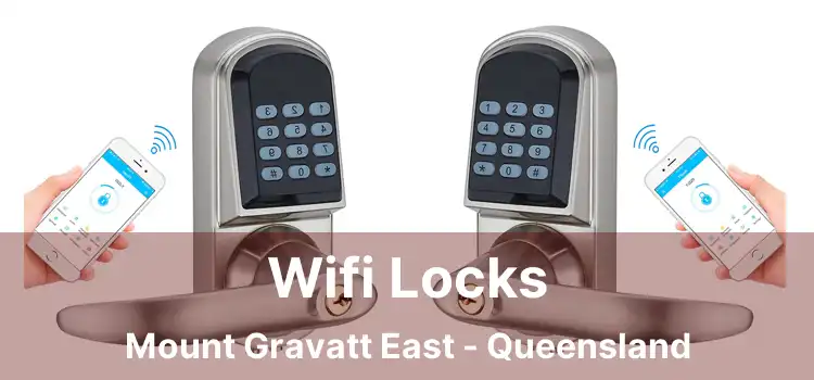 Wifi Locks Mount Gravatt East - Queensland