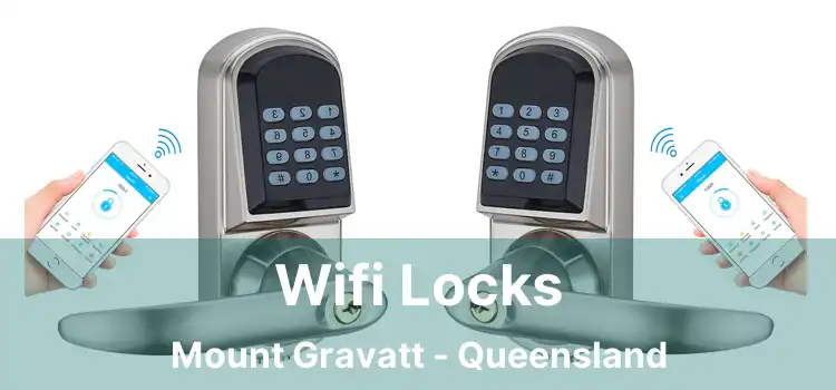 Wifi Locks Mount Gravatt - Queensland