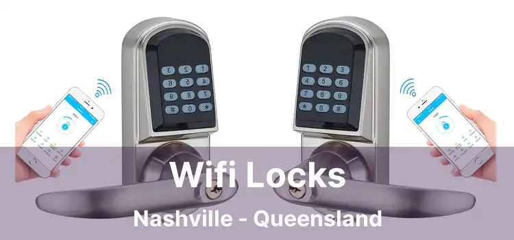 Wifi Locks Nashville - Queensland