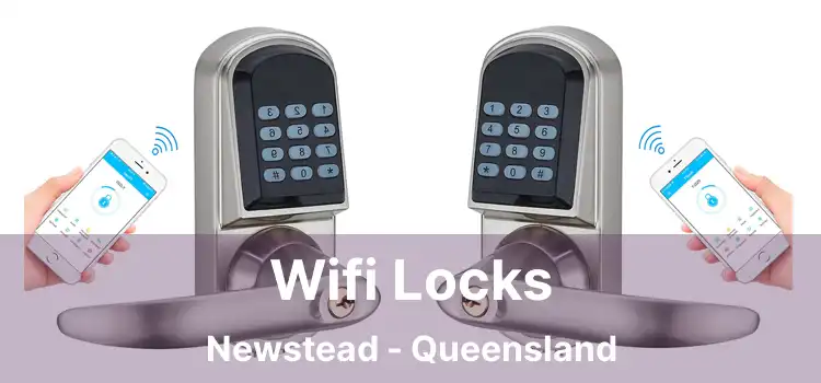 Wifi Locks Newstead - Queensland