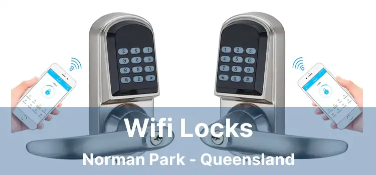 Wifi Locks Norman Park - Queensland