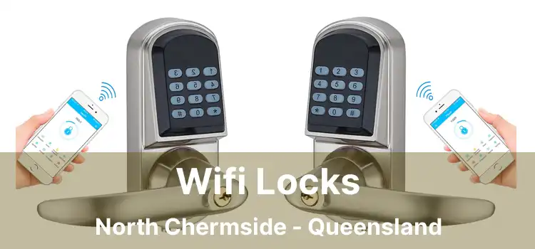 Wifi Locks North Chermside - Queensland