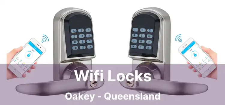 Wifi Locks Oakey - Queensland