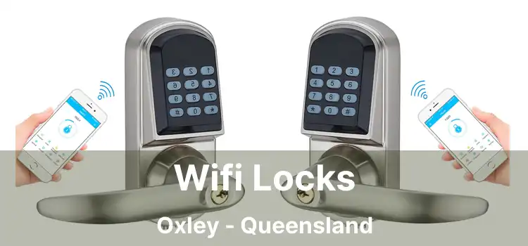 Wifi Locks Oxley - Queensland