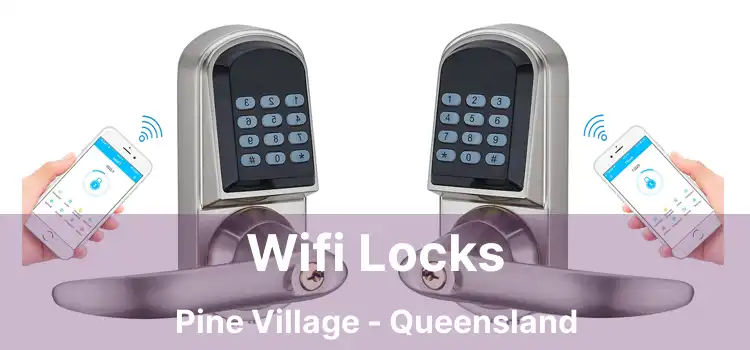 Wifi Locks Pine Village - Queensland