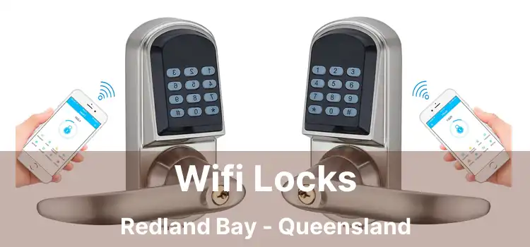 Wifi Locks Redland Bay - Queensland