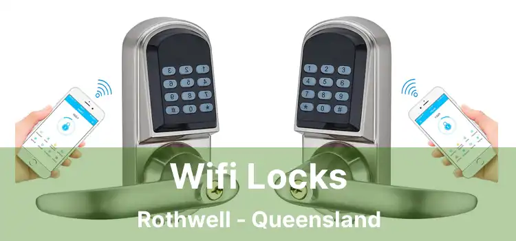 Wifi Locks Rothwell - Queensland