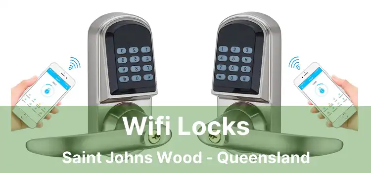 Wifi Locks Saint Johns Wood - Queensland