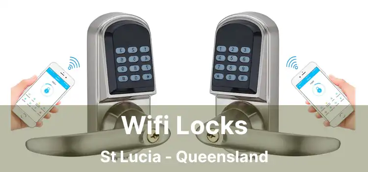 Wifi Locks St Lucia - Queensland