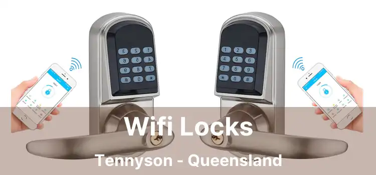 Wifi Locks Tennyson - Queensland