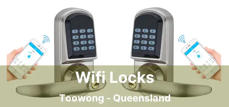 Wifi Locks Toowong - Queensland