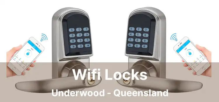 Wifi Locks Underwood - Queensland