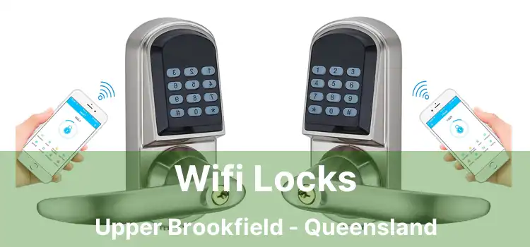 Wifi Locks Upper Brookfield - Queensland
