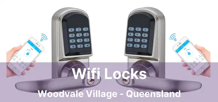 Wifi Locks Woodvale Village - Queensland