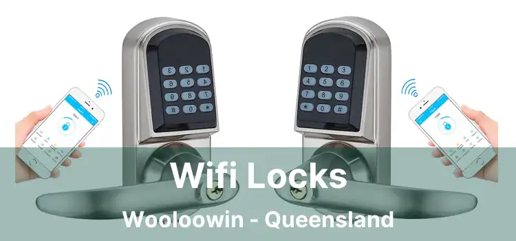Wifi Locks Wooloowin - Queensland